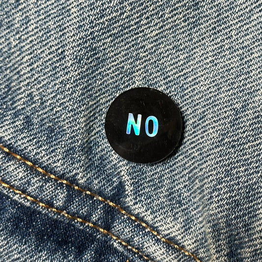 NO Holographic Lapel Pin