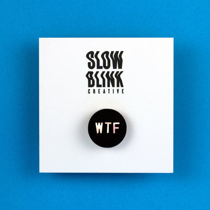 WTF Holographic Lapel Pin (0.75")