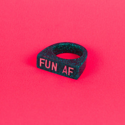 Fun As Fuck Ring